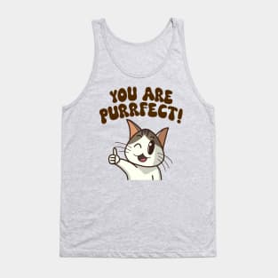 "You are purrfect!" with cute cat thumbs up Tank Top